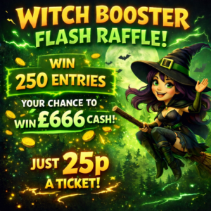 Witch Booster – Win 250 Entries (Chase the Witch)